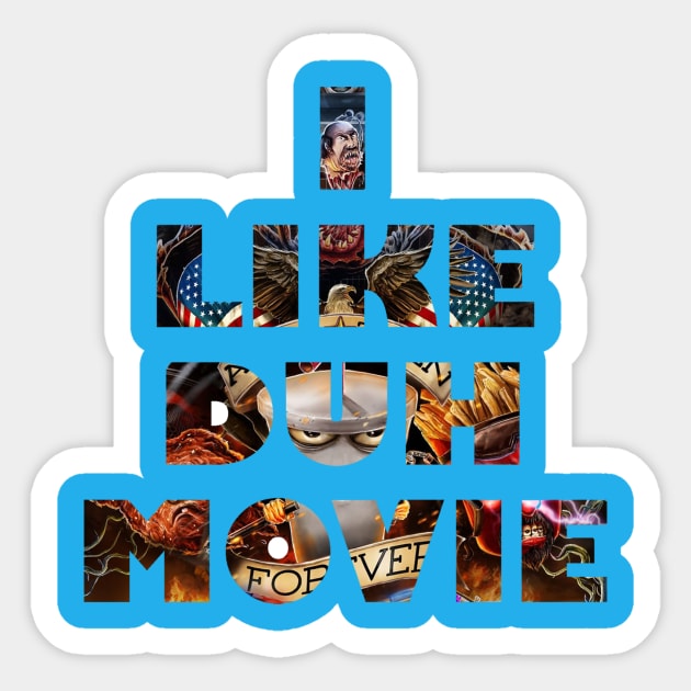 I LIKE DUH MOVIE (Plantasm Version) Sticker by Art Comedy Pop-Culture Network!